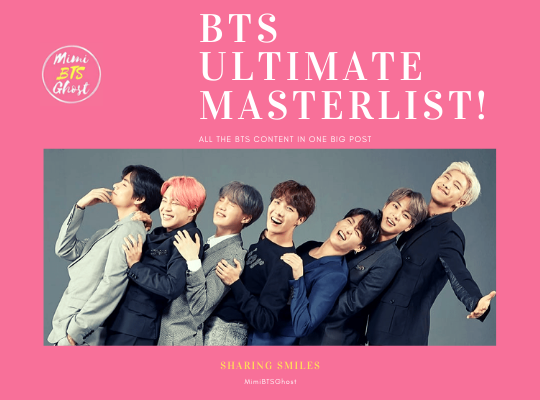 MASTERLIST] LINKS TO ALL BTS CONTENT TO EVER EXIST THIS PAST DECADE